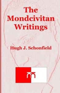 In his Mondcivitan Writings ('mondcivitan" coming from "mondcivitano" which is the Esperanto for "World Citizen"), Schonfield developed a comprehensive World Citizen thought, long before the Association of World Citizen was created.